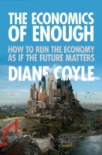 Economics of Enough