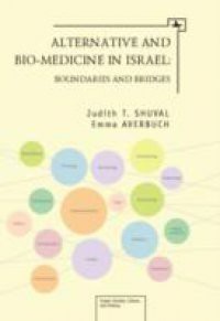 Alternative and Bio Medicine in Israel