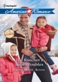 Rancher's Twin Troubles (Mills & Boon Love Inspired) (The Buckhorn Ranch, Book 2)