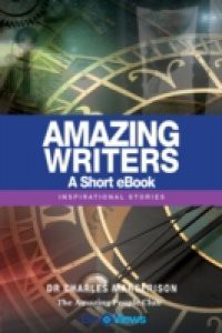 Amazing Writers – A Short eBook
