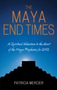 Maya End Times