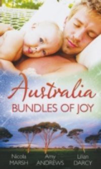 Australia: Bundles of Joy: Impossibly Pregnant / Top-Notch Surgeon, Pregnant Nurse / Caring For His Babies (Mills & Boon M&B)
