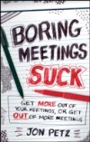 Boring Meetings Suck