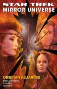 Star Trek: Mirror Universe: Obsidian Alliances