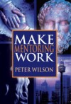 Make Mentoring Work