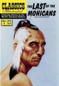 Last of the Mohicans (with panel zoom) – Classics Illustrated