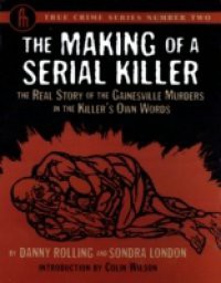 Making of a Serial Killer