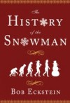 History of the Snowman