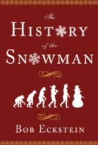 History of the Snowman