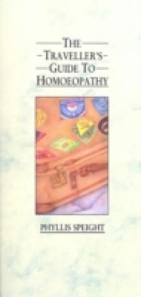 Traveller's Guide To Homoeopathy