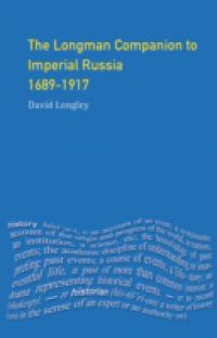 Longman Companion to Imperial Russia, 1689-1917