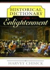 Historical Dictionary of the Enlightenment