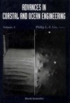 ADVANCES IN COASTAL AND OCEAN ENGINEERING, VOL 4