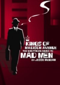 Kings of Madison Avenue