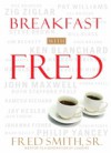 Breakfast with Fred
