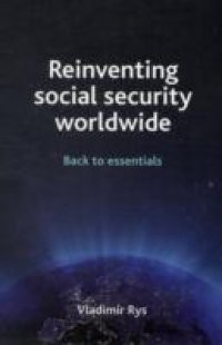 Reinventing social security worldwide