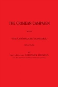 Crimean Campaign with "The Connaught Rangers"