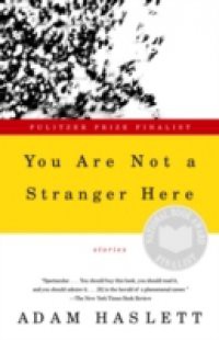 You Are Not a Stranger Here