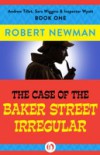 Case of the Baker Street Irregular
