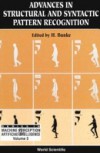 ADVANCES IN STRUCTURAL AND SYNTACTIC PATTERN RECOGNITION – PROCEEDINGS OF THE INTERNATIONAL WORKSHOP