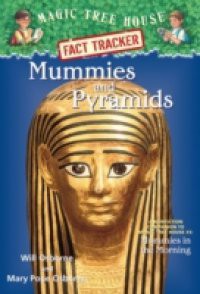 Magic Tree House Fact Tracker #3: Mummies and Pyramids