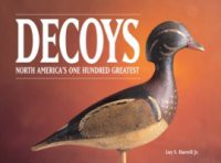 Decoys – North America's One Hundred Greatest