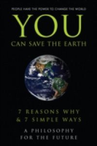 You Can Save the Earth