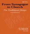 From Synagogue to Church: The Traditional Design