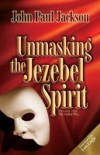 Unmasking the Jezebel Spirit