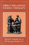 Object Relations Family Therapy