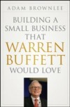 Building a Small Business that Warren Buffett Would Love