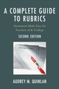 Complete Guide to Rubrics