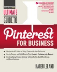 Ultimate Guide to Pinterest for Business