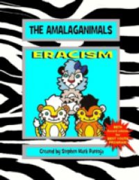 Amalaganimals: Eracism