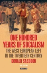 One Hundred Years of Socialism