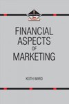 Financial Aspects of Marketing