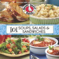 101 Soups, Salads & Sandwiches