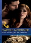 Jordan St Claire: Dark and Dangerous (Mills & Boon Modern)