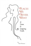Places We Never Went