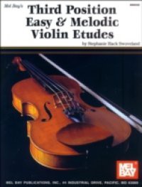 Third Position Easy & Melodic Violin Etudes