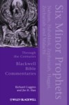 Six Minor Prophets Through the Centuries