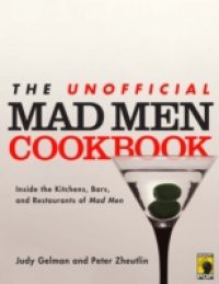 Unofficial Mad Men Cookbook