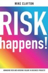 Risk Happen