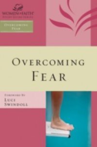 Overcoming Fear