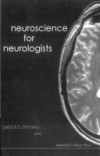 NEUROSCIENCE FOR NEUROLOGISTS