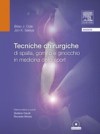 Tecniche chirurgiche di spalla, gomito e ginocchio in medicina dello sport