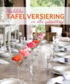 Maklike Tafelversiering vir Elke Geleentheid