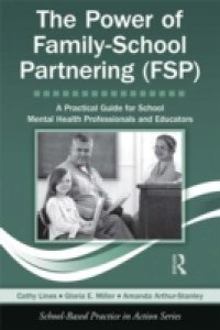 Power of Family-School Partnering (FSP)