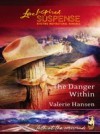 Danger Within (Mills & Boon Love Inspired) (Faith at the Crossroads, Book 2)