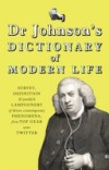 Dr Johnson's Dictionary of Modern Life
